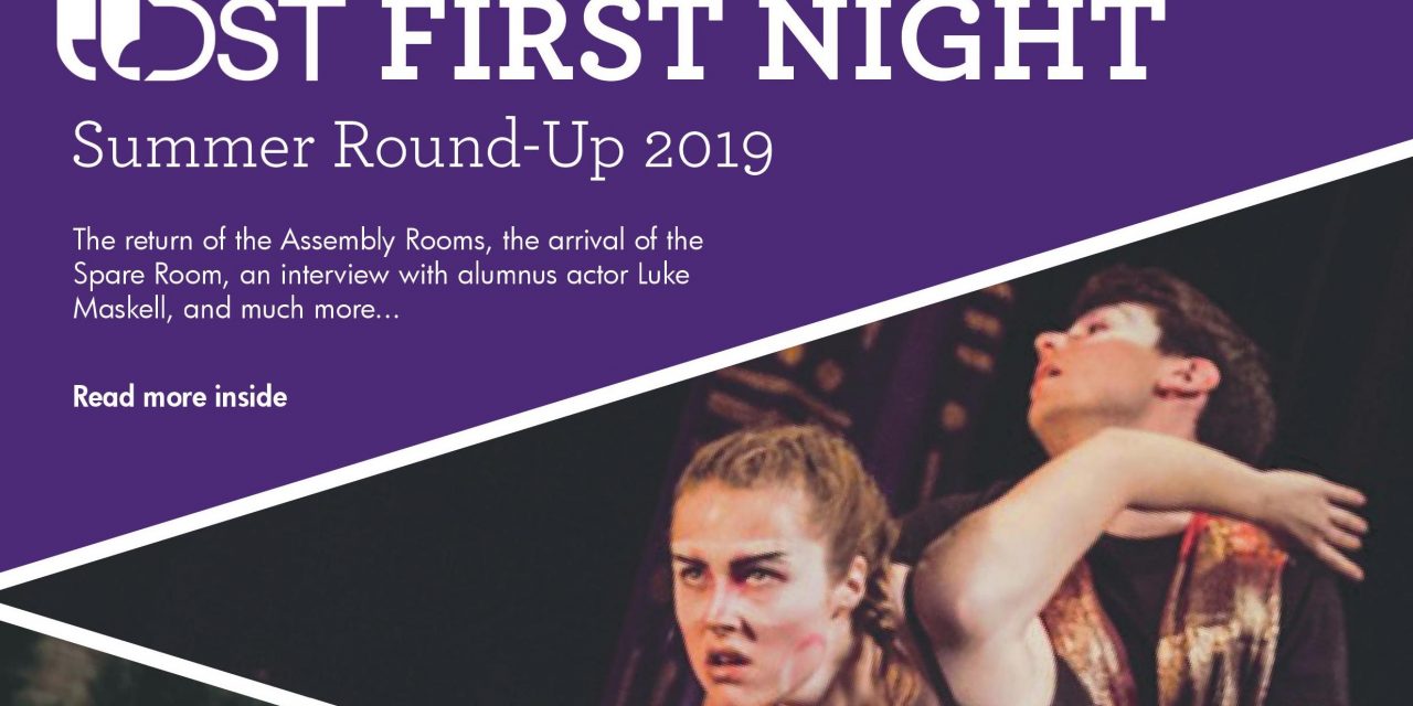 First Night Newsletter: Summer Round-Up 2019