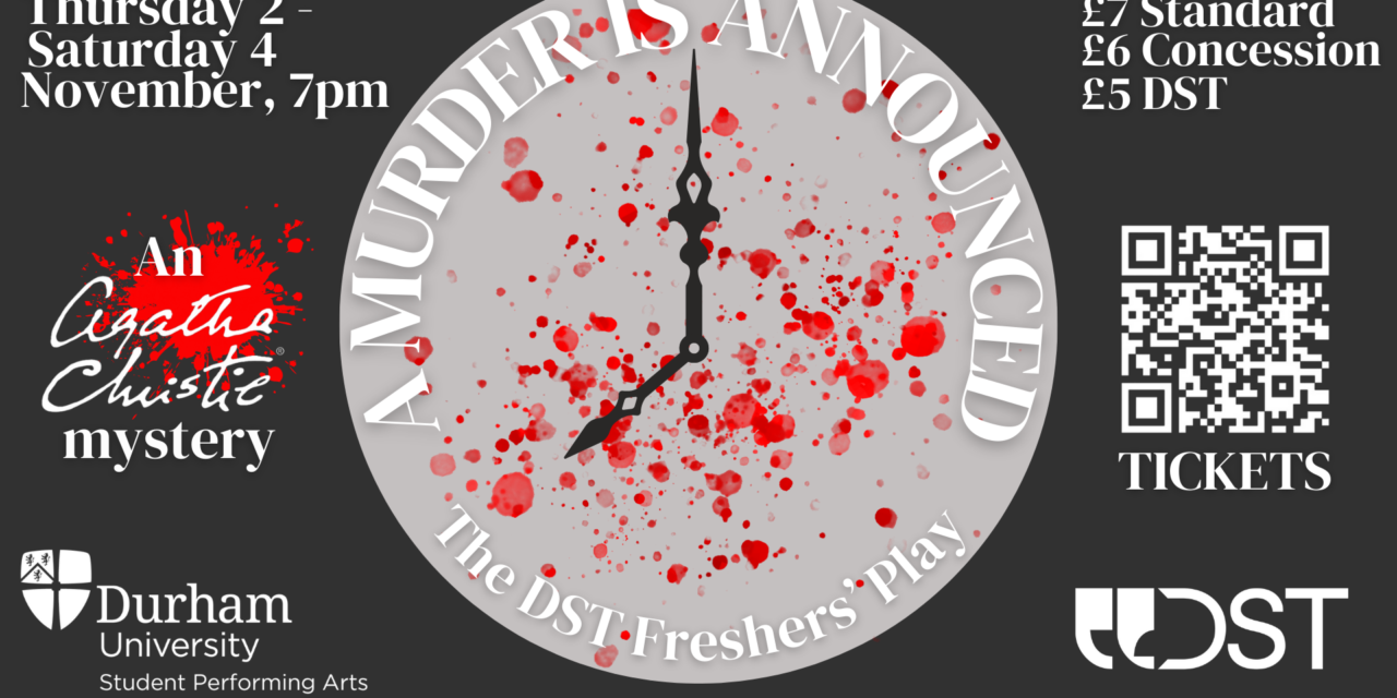 News Release: A Murder Is Announced (DST Freshers’ Play)